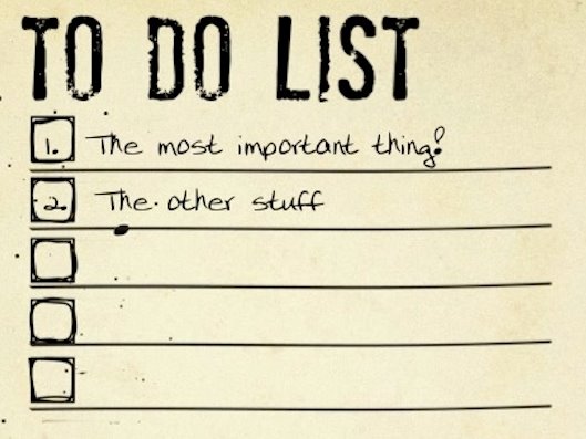 Do the most important first