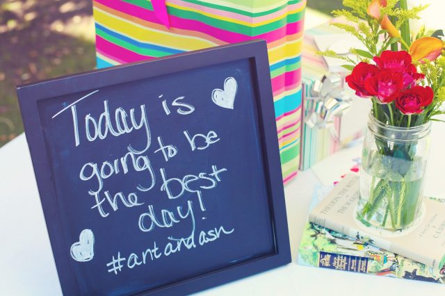  7 Ways To Have The Greatest Day of Your Life