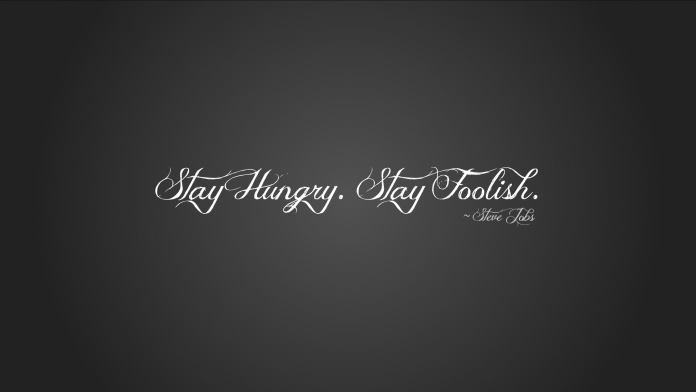 stay-hungry-stay-foolish