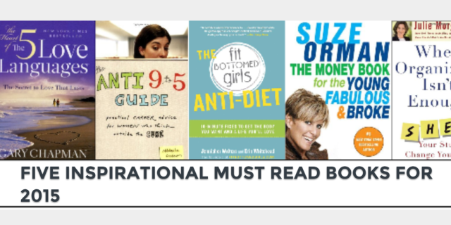  Five Inspirational Must Read Books for 2015
