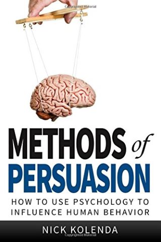 methods of persuasion nick kolends