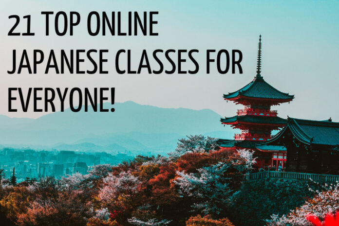 21 Top Online Japanese Classes For Everyone!