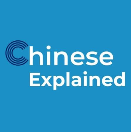 Chinese Explained