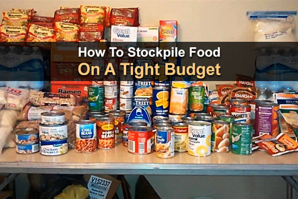 How To Build A Food Stockpile On A Tight Budget