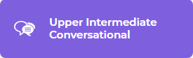 Upper-intermediate conversational