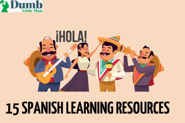 15 Best Spanish Learning Resources • Amazing Apps • Dumb Little Man thumbnail