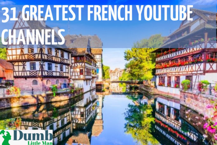 31 Greatest French Youtube Channels