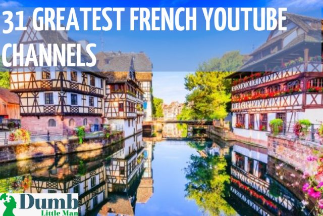  31 Greatest French Youtube Channels For Everyone [2022]!