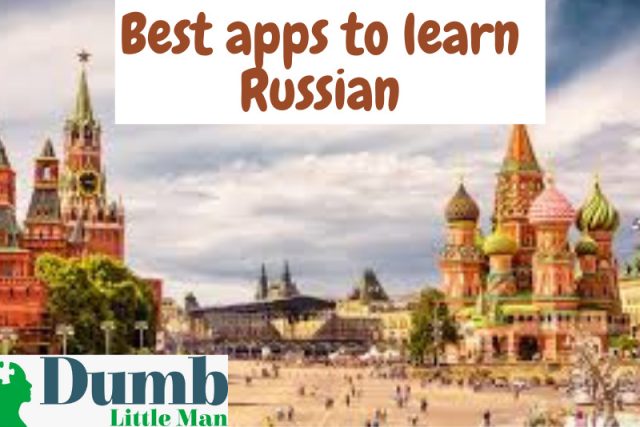  Best App to Learn Russian For Effective And Quick Learning In 2023