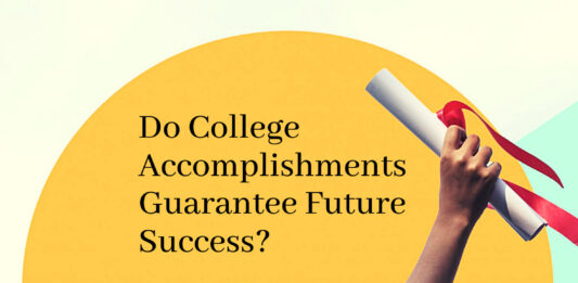 Do College Accomplishments Guarantee Future Success?