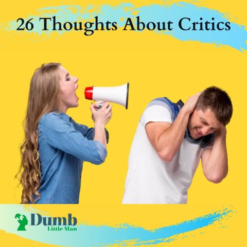  26 Thoughts About Critics