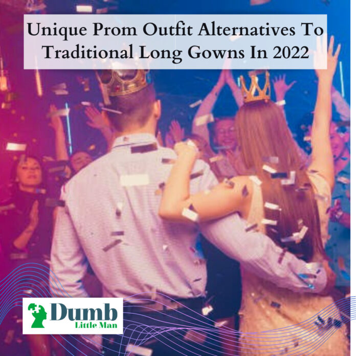 Unique Prom Outfit Alternatives To Traditional Long Gowns In 2022