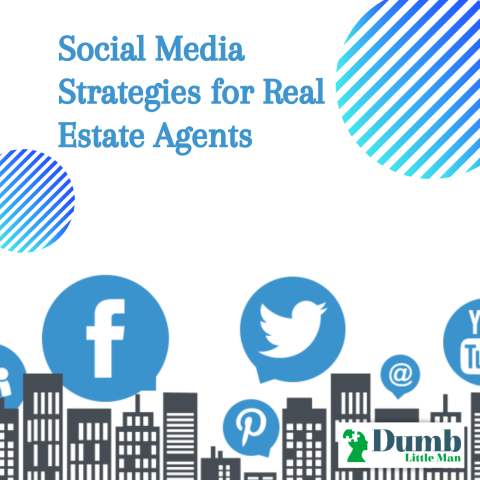  Social Media Strategies for Real Estate Agents