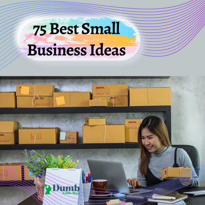 75 Best Small Business Ideas
