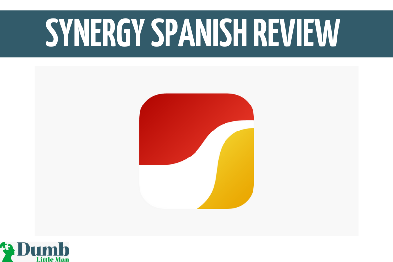  Synergy Spanish Review: I Wouldn`t Use It At All [2023]