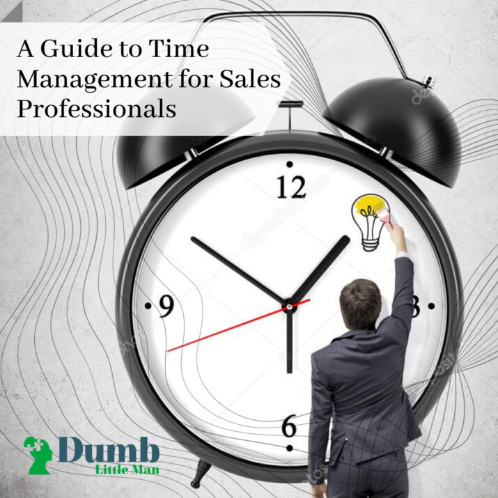 A Guide to Time Management for Sales Professionals