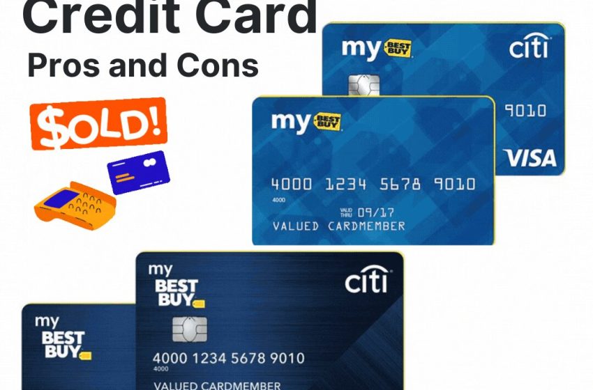  Best Buy Credit Card (Pros and Cons)