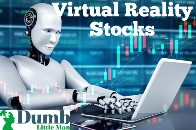  11 Top Virtual Reality Stocks For Everyone To Buy