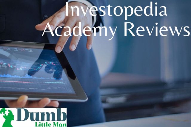  Investopedia Academy Reviews: I Wouldn’t Really Choose This One [2021]!