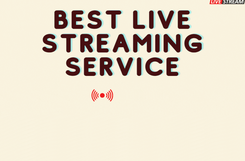  7 Best Live Streaming Service • Top Live Streaming Service Products of 2023