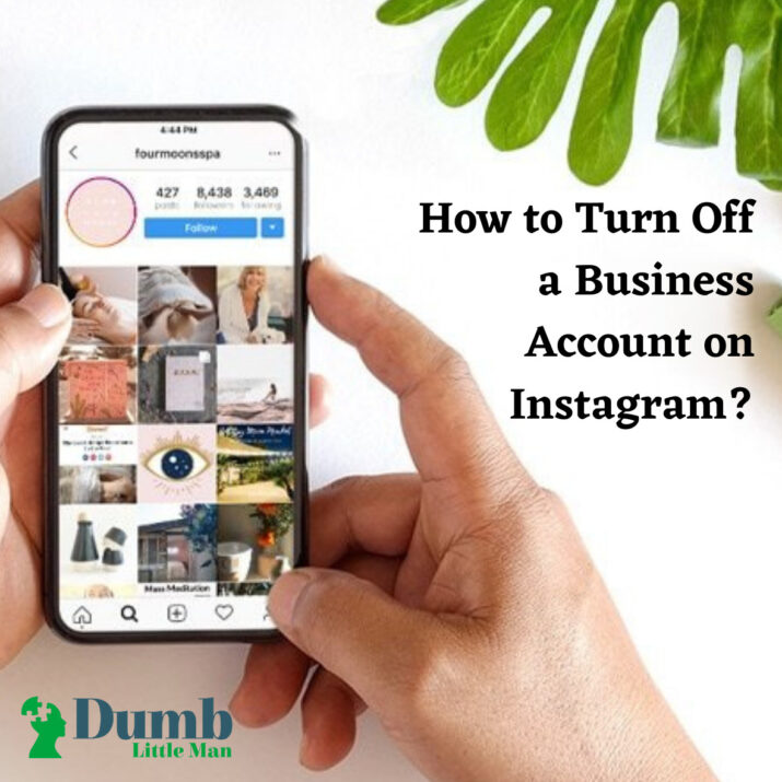 How to Turn Off a Business Account on Instagram?