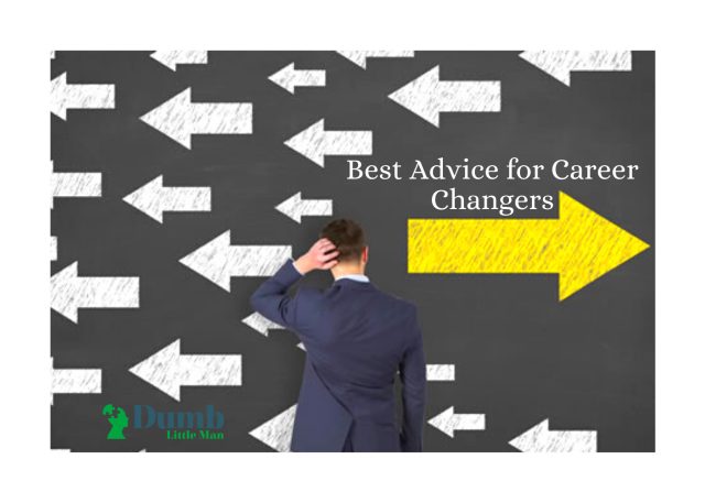 Best Advice for Career Changers