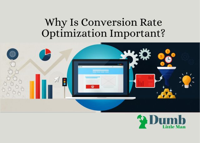 Why Is Conversion Rate Optimization Important?