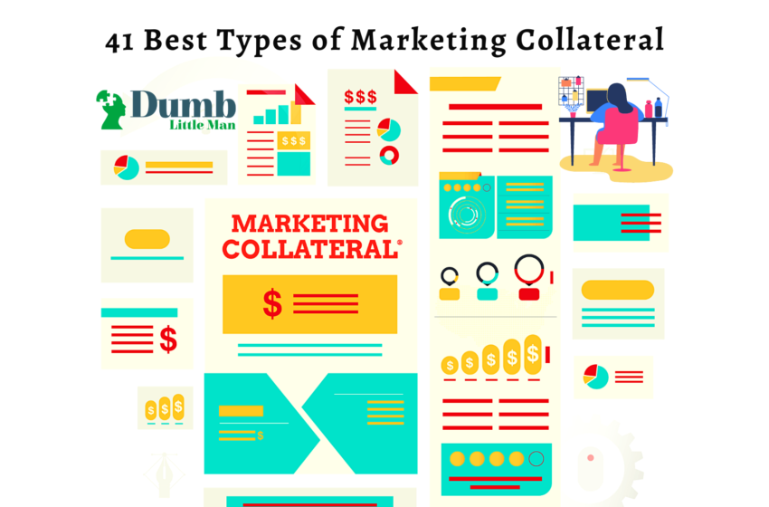 41 Best Types of Marketing Collateral