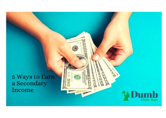 5 Ways to Earn a Secondary Income