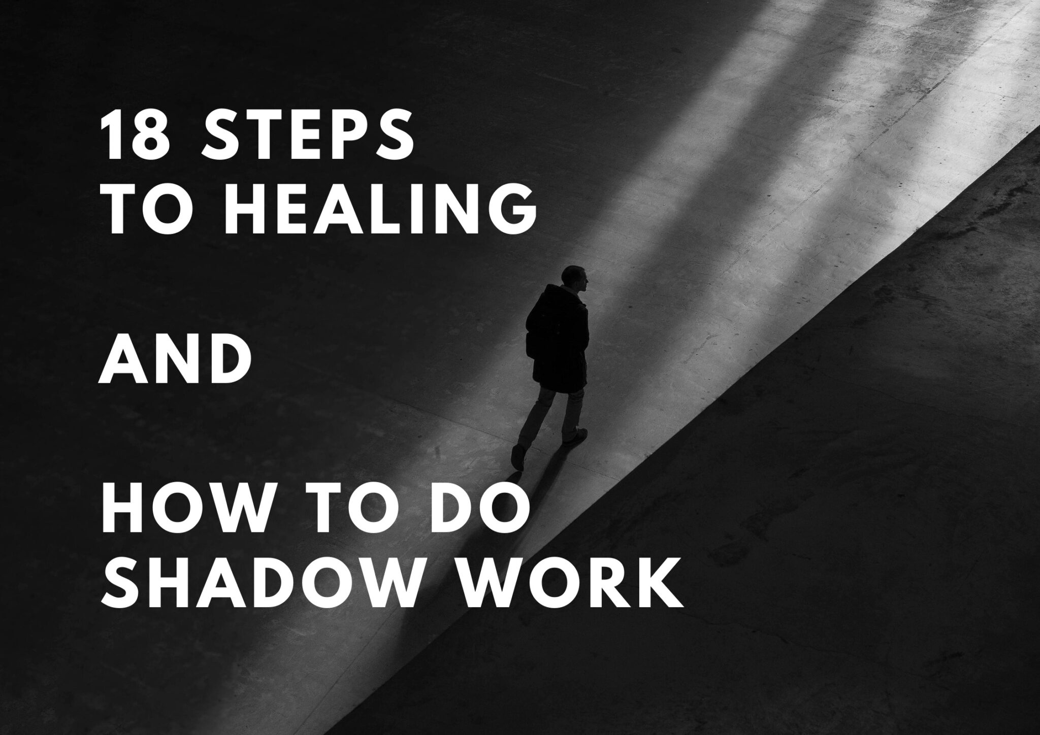 18 Steps To Healing And How To Do Shadow Work 💫 Dumblittleman