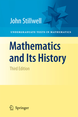Mathematics and its History by John Stillwell