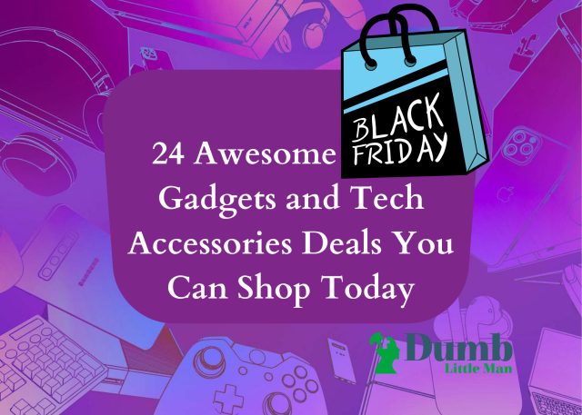 24 Awesome Black Friday Gadgets and Tech Accessories Deals You Can Shop Today