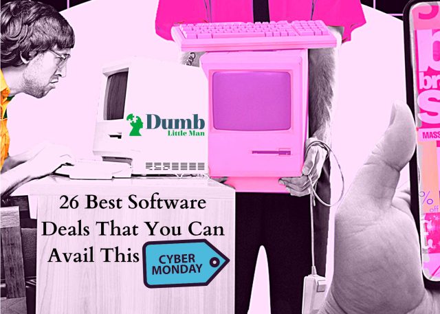 26 Best Software Deals That You Can Avail This Cyber Monday