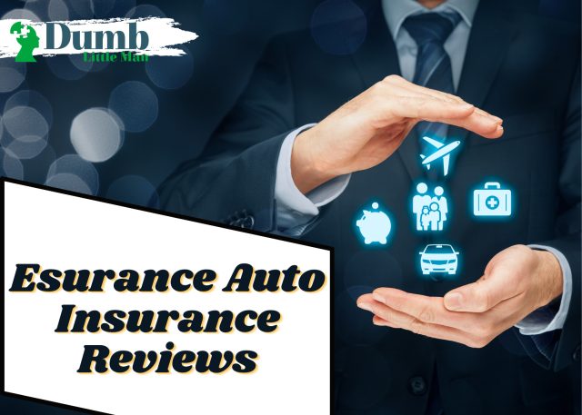 Esurance Auto Insurance Reviews