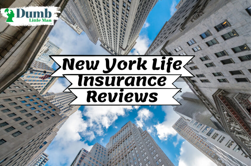 New York Life Insurance Reviews: Is New York Life a Great Company?