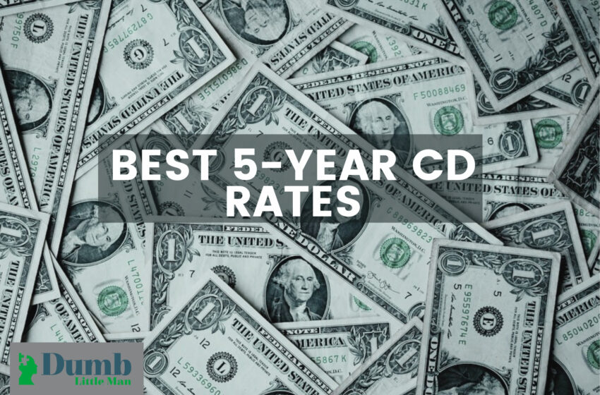  Best 5-year CD rate of 2022