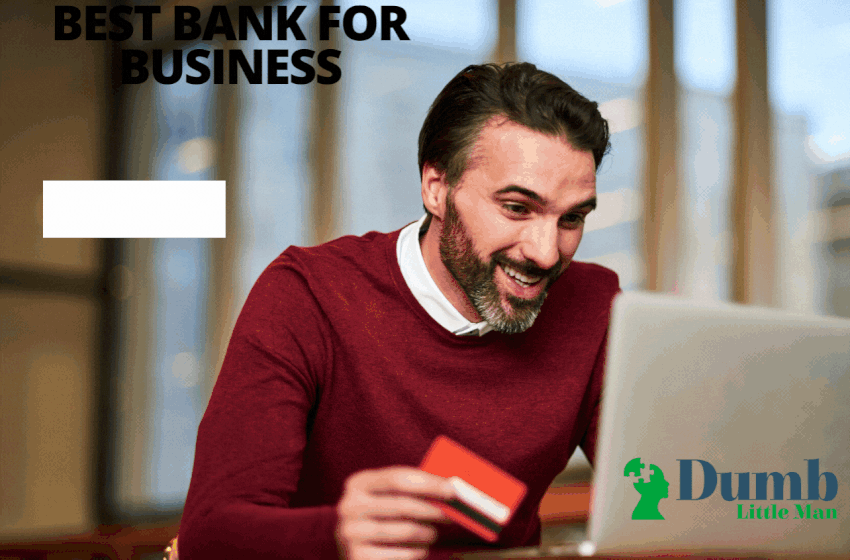  9 Best Bank for Small Business • Top Business Checking Accounts
