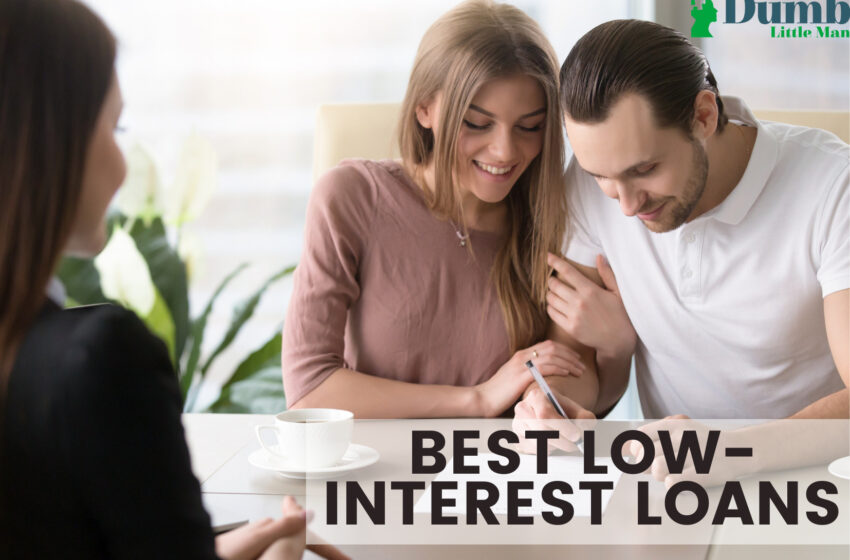  Best Low-Interest Personal Loans of 2022