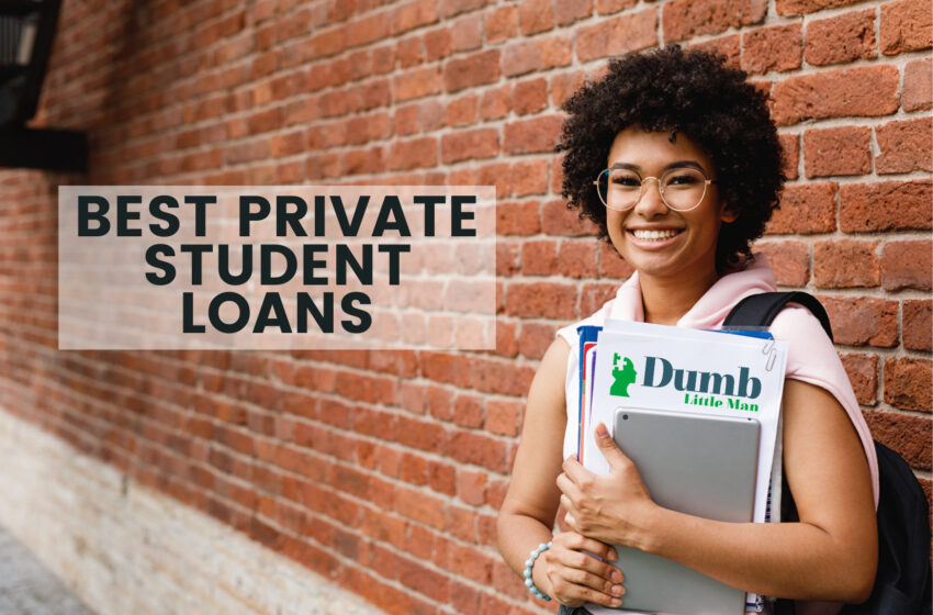  Best Private Student Loans of 2023