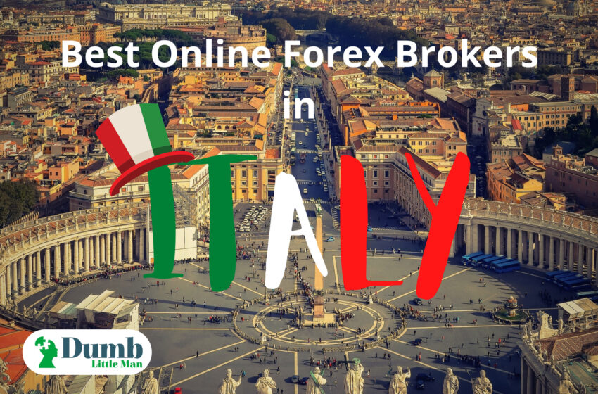  5 Best Online Forex Brokers in Italy – In Depth Review 2022