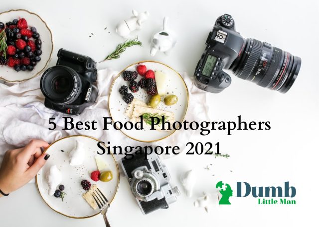 5 Best Food Photographers Singapore 2021