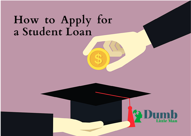 How to Apply for a Student Loan
