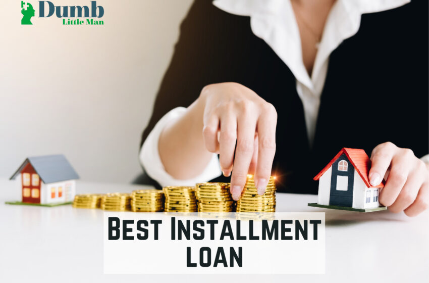  Best Installment Loans of 2023
