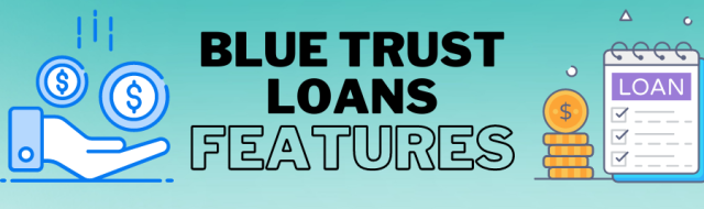 blue trust loan review