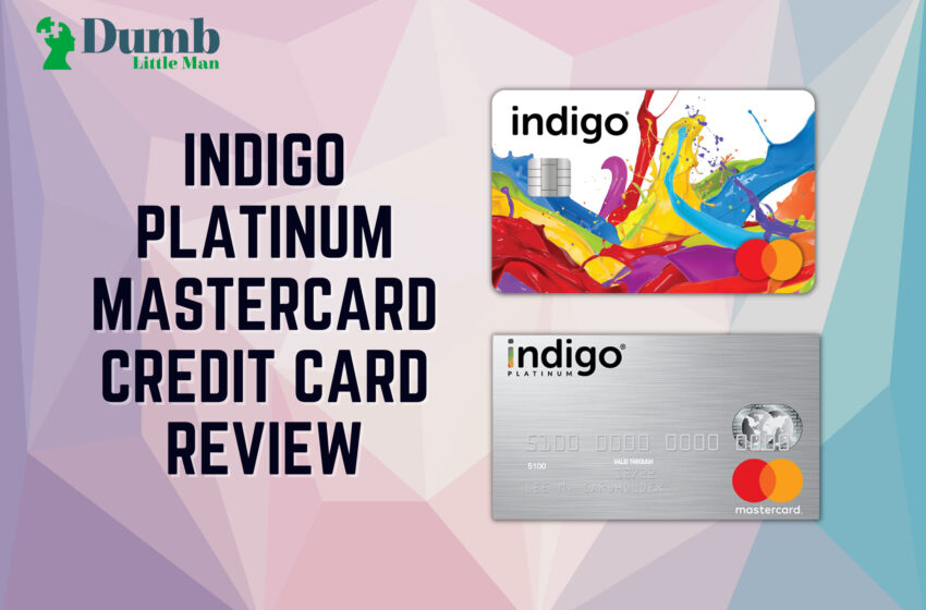  Indigo Platinum Mastercard Review: Fast and Easy Card Process