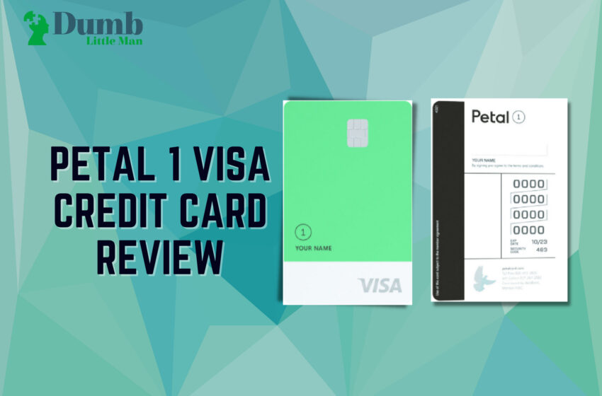  Petal 1 Visa Credit Card Reviews: No Annual Fee Visa Credit?