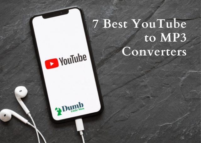 7 Best YouTube to MP3 Converters