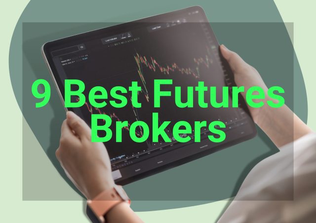 9 Best Futures Brokers