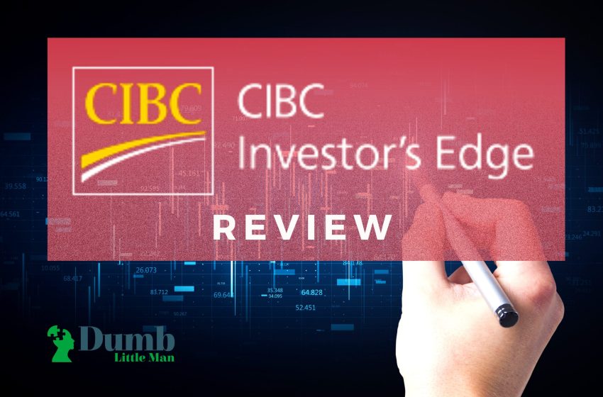  CIBC Investors Edge Review: Is it Best for Canadian Investors?