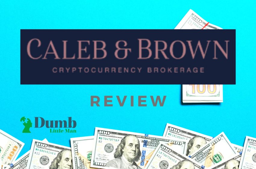  Caleb and Brown Review: Is it Best for Crypto Newbies?